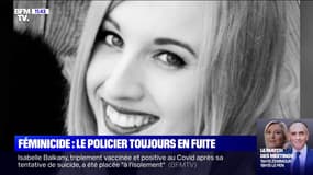 Féminicide: le policier soupçonné d'avoir étranglé sa compagne est toujours en fuite