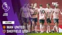 Résumé : Manchester United 1-2 Sheffield United - Premier League (J20)