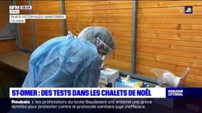 Saint-Omer: des tests Covid-19 dans les chalets de Noël