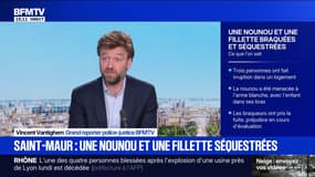 Saint-Maur-des-Fossés: une nounou et une fillette braquées et séquestrées