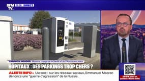 Parkings des hôpitaux trop chers: "J'attends des propositions très concrètes des hôpitaux", affirme Yannick Neuder, ministre de la Santé