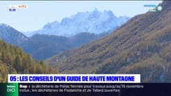 Hautes-Alpes: les conseils d'un guide de haute montagne