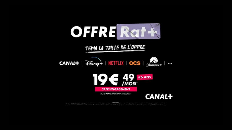 Canal+ propose son offre Rat+ avec Disney+, Netflix et autres plateformes à prix mini