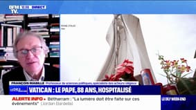 François Mabille (spécialiste des acteurs religieux) analyse la récente hospitalisation du pape François en raison de la bronchite