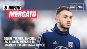 Gouiri, Terrier, Sancho : les 5 infos mercato du dimanche 28 juin (à la mi-journée)