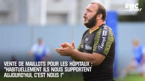 "Habituellement ils nous supportent au stade, aujourd'hui c'est nous" : Orioli évoque sa vente de maillots au bénéfice des hôpitaux