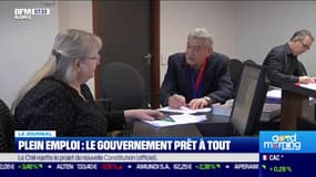 Plein emploi : le gouvernement prêt à tout 