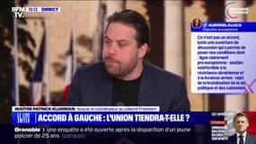 Front populaire: "Sans la LFI tout est possible; avec elle, rien n'est faisable", estime Maître Patrick Klugman (avocat et coordinateur collectif Freethem)