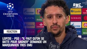 Leipzig - PSG : "Il faut qu'on se batte pour gagner" demande un Marquinhos très ému