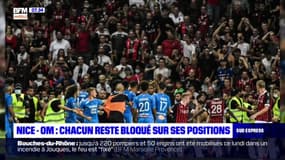 Nice-OM: les deux clubs campent sur leur propre version