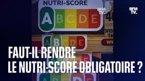 Faut-il rendre le Nutri-Score obligatoire ? 
