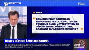 Dois-je faire une attestation de déplacement dérogatoire à mes enfants, sachant qu'ils sont mineurs ?