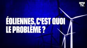 Éoliennes : c'est quoi le problème ? 