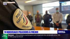 Fréjus: 14 nouveaux policiers sont arrivés en renfort