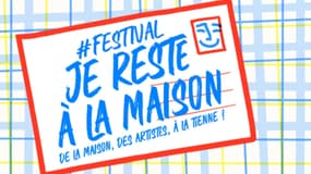Le festival "Je reste à la maison"