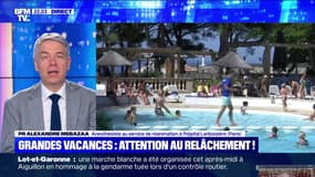 Grandes vacances: attention au relâchement ! (1/2) - 11/07