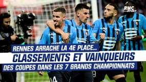 Rennes arrache la 4e place… les classements et vainqueurs des Coupes dans les 7 grands championnats