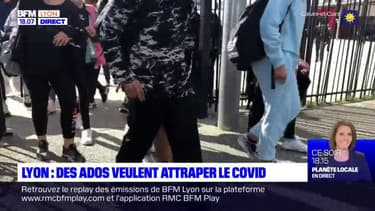 Lyon : des adolescents veulent attraper le covid