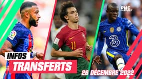 Felix, Kanté, Depay... Les 5 infos mercato du 26 décembre à la mi-journée