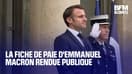 La fiche de paie d'Emmanuel Macron a été rendue publique