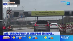 A13: un péage "en flux libre" pas si simple d'utilisation