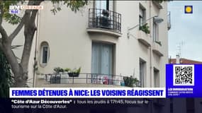 Femmes détenues à Nice: les voisins réagissent