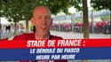 Chaos au Stade de France : Le déroulé du fiasco heure par heure