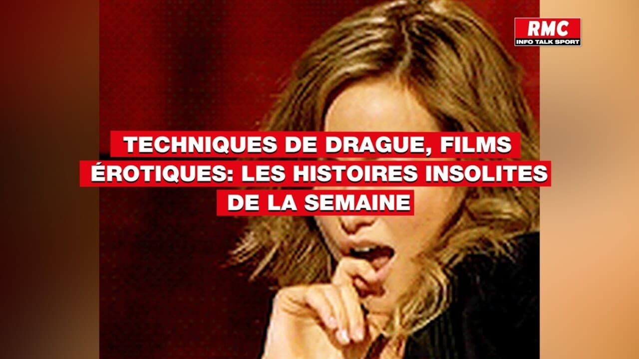 Techniques de drague, films érotiques: les histoires insolites de la semaine