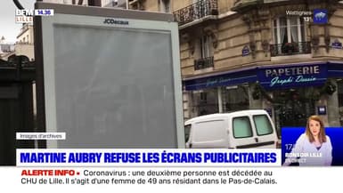 Lille: Martine Aubry refuse l'installation de panneaux publicitaires numériques