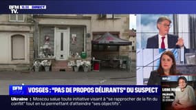 Story 1 : Vosges, “dangerosité avérée” du suspect - 27/04