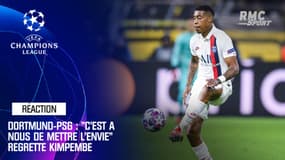 Dortmund-PSG : "C'est à nous de mettre l'envie" regrette Kimpembe