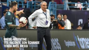Brésil-Argentine : Tite raconte son échange tendu avec Messi