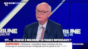 Attentat à Mulhouse: Il faudrait "améliorer l'articulation entre ce que fait le ministre de l'Intérieur et ce que fait la justice": Patrick Stefanini exprime ses pistes pour le suivi des fichés pour terrorisme