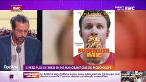 Les histoires de Charles Magnien  : Il perd plus de 20 kg en ne mangeant que du McDonanld’s - 05/06