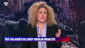 Le plus de 22h Max: Des salariés de Leroy Merlin insultés - 29/03