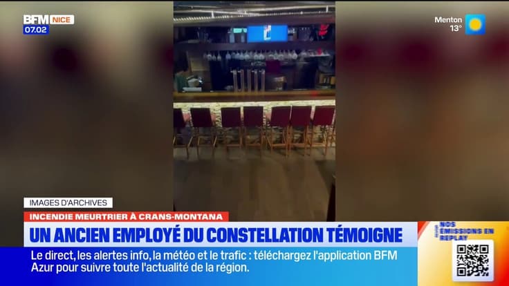 Incendie meurtrier à Crans-Montana : un ancien employé du Constellation témoigne