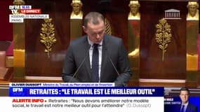 Olivier Dussopt: "Faire cette réforme des retraites, c'est avoir le courage nécessaire que d'autres n'ont pas eu"