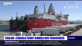 Toulon: Corsica Ferry annule des traversées 