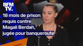Prison ferme requise contre Magali Berdah pour banqueroute 