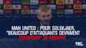 Man United : Mbappé a bluffé Solskjaer, "beaucoup d'attaquants devraient s'en inspirer"
