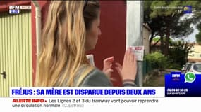 Fréjus: sa mère est disparue depuis deux ans