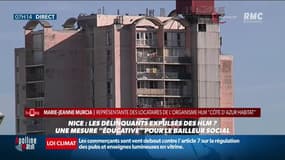 La ville de Nice veut expulser les délinquants des logements sociaux: la représentante des locataires à l'organisme HLM "Côte d'Azur Habitat" espère que "la menace d'un expulsion permettra aux délinquants de changer de comportement"