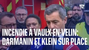 Incendie de Vaulx-en-Velin: Gérald Darmanin et Olivier Klein s’expriment sur place 