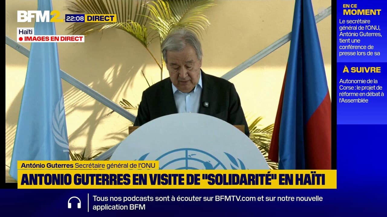 "C'est absolument intolérable": le chef de l'ONU António Guterres déplore la pauvreté et les violences liées aux gangs en Haïti