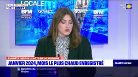 Planète Locale du lundi 12 février - Janvier 2024, mois le plus chaud enregistré 