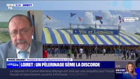 Marc Gaudet, président du Conseil départemental du Loiret: "Il ne s'agit pas de stigmatiser des pèlerins qui viennent régulièrement, le problème, c'est le surnombre"