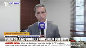Meurtre dans une mosquée: "La procédure judiciaire va s'activer pour que nous puissions le récupérer (le suspect) le plus rapidement possible", affirme le procureur de la République d'Alès
