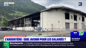 Quel avenir pour les salariés de la blanchisserie de L'Argentière-la-Bessée détruite par un incendie?