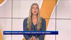 Comment réussir dans le trading lorsqu'on est une femme ?