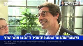 Serge Papin, ministre des PME et carte "pouvoir d'achat" du gouvernement